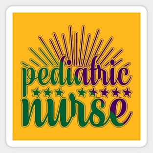 Pediatric nurse|medical gifts for nurses Magnet